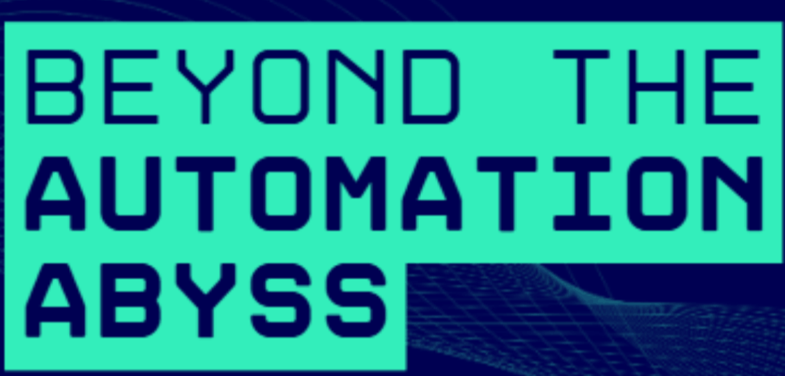 Automation Abyss